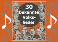 30 Volkslieder